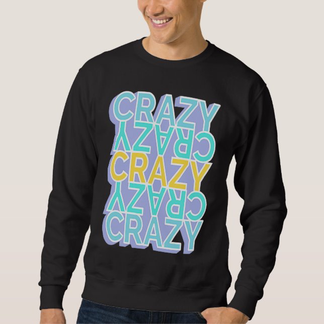 Sudadera Crazy Colorful Words (Anverso)