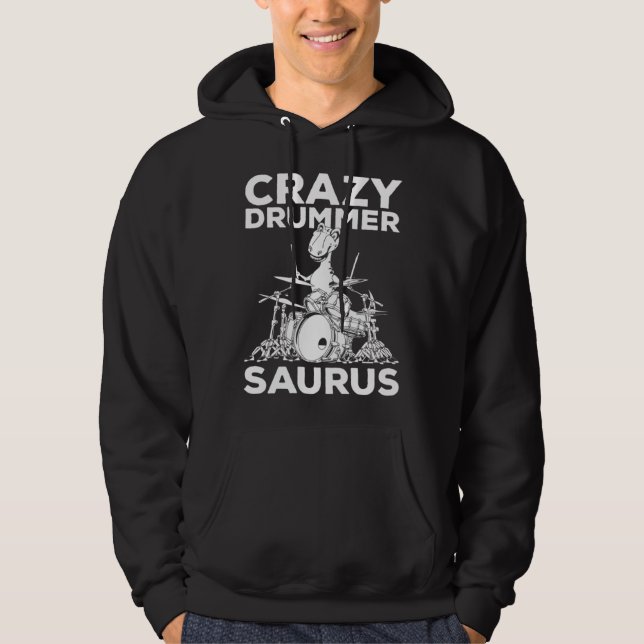 Sudadera Crazy Drummer Saurus Drum Player Dinosaur Drum Tyr (Anverso)