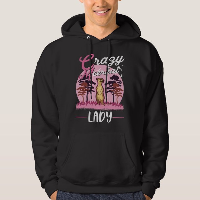 Sudadera Crazy Meerkat lady Meerkat Girl (Anverso)