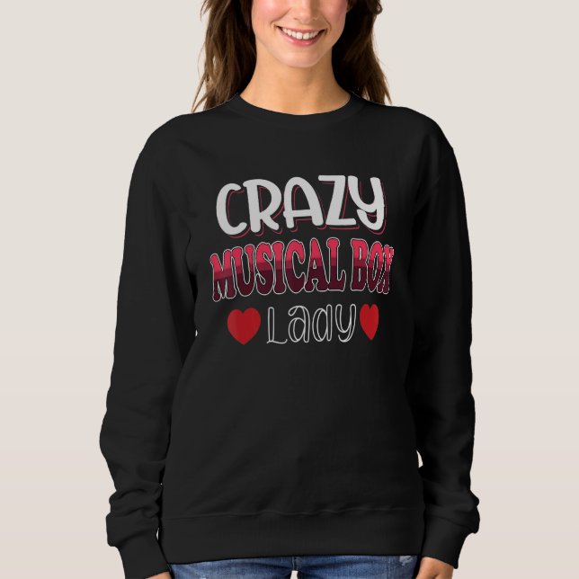 Sudadera Crazy Musical Box Lady Mujeres (Anverso)