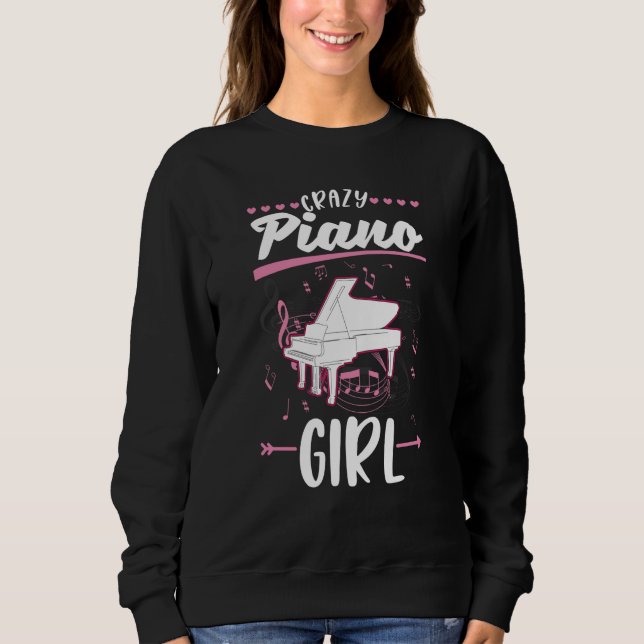 Sudadera Crazy Piano Girl Pianist Piano Player Piano (Anverso)