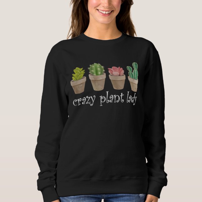 Sudadera Crazy Plant Lady (Anverso)