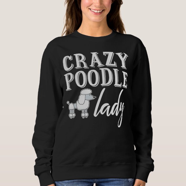 Sudadera Crazy Poodle Lady Poodle Long (Anverso)