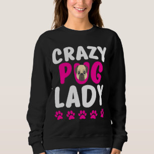 Sudadera Crazy Pug Lady Cute Pug Mom Classic T-Shirt 318