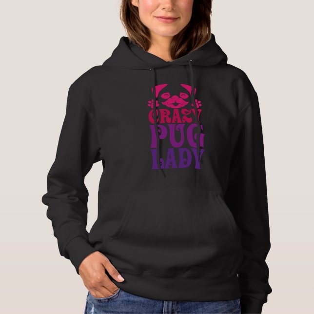 Sudadera Crazy Pug Lady Pink Classic T-Shirt 287 (Anverso)