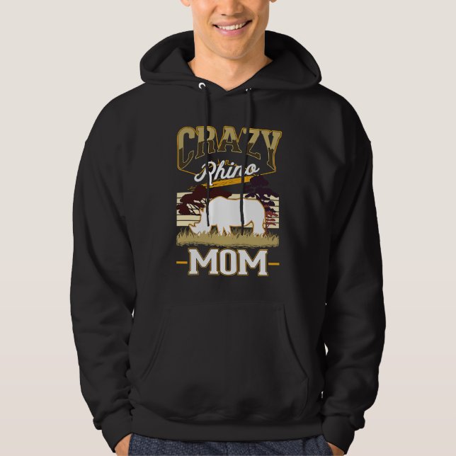 Sudadera Crazy Rhino Mom Rhino Mom Rhinoceros Rhino (Anverso)