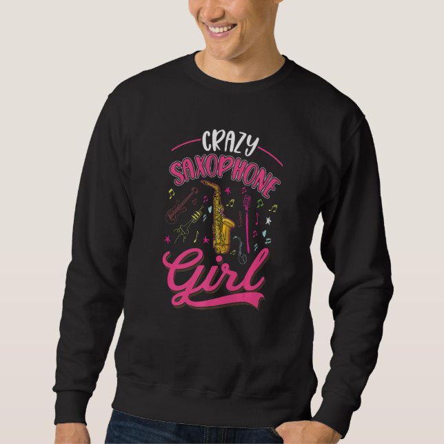 Sudadera Crazy Saxophone Girl Saxophonist  (Anverso)
