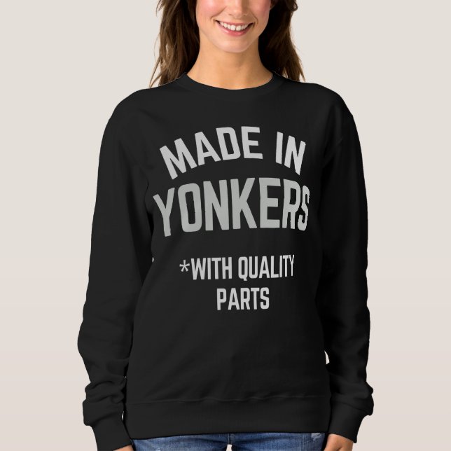 Sudadera Creado En El Lema De Yonkers Nacido En Yonkers (Anverso)