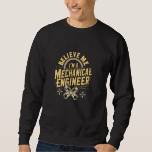 Sudadera Créanme, soy un ingeniero mecánico con motor dotad