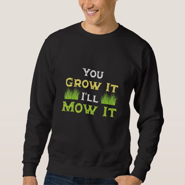 Sudadera Crece, Se Lo Mow, Lawn Mower Machine Lawn Mowi (Anverso)