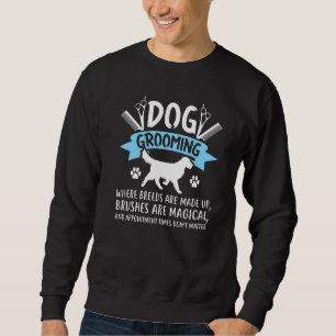 Sudadera Crecer Perro Donde Las Razas Se Hacen Perro Groome