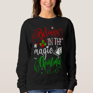 Sudadera Cree En La Magia De La Navidad Feliz Navidad Inspi