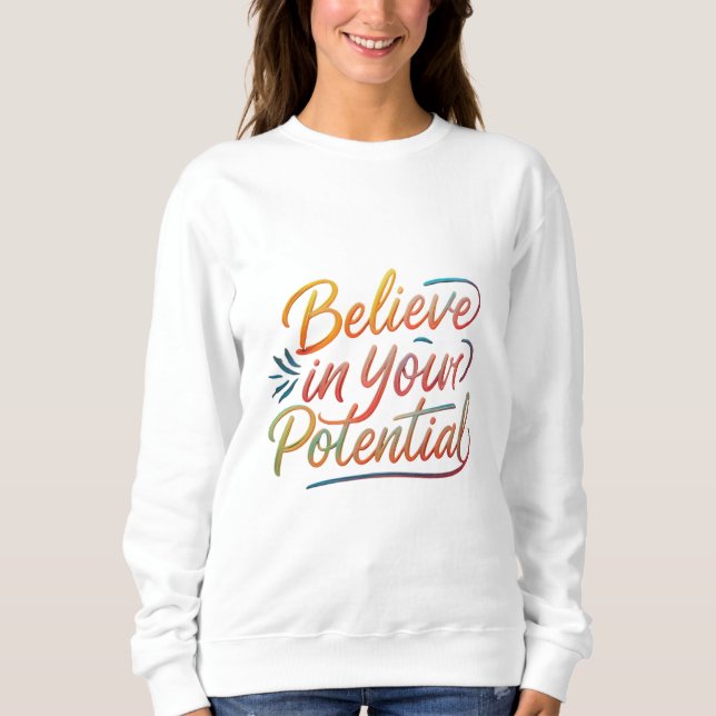 Sudadera Cree en su potencial (Anverso)