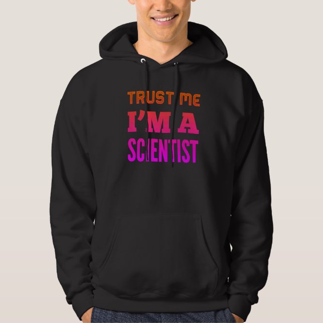 Sudadera Créeme, soy un científico (Anverso)