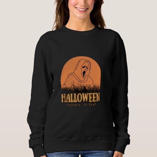 Sudadera Creepin’ It Real Funny Spooky Halloween Shirt (Anverso)