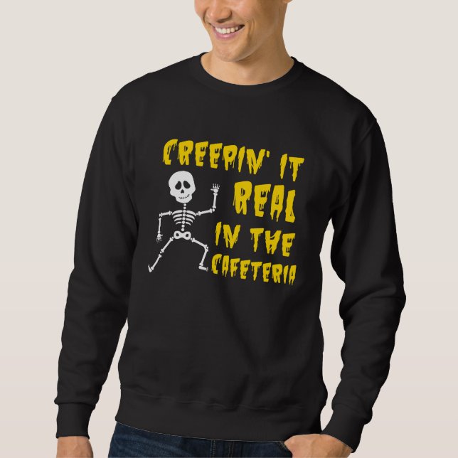 Sudadera Creepin'In The Cafeteria Lunch Lady Halloween (Anverso)