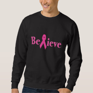 Sudadera Creer Cáncer de Mama De Cinta Rosa