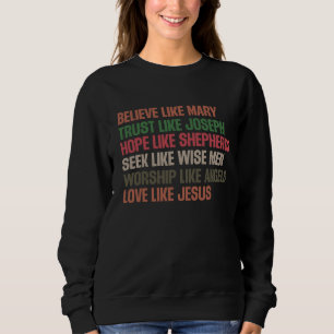 Sudadera Creer como Mary Christian Religioso basado en la