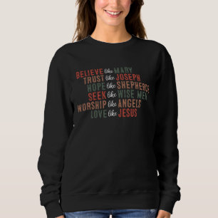 Sudadera Creer como Mary Christian Religioso basado en la