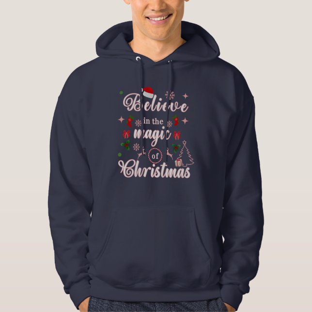 Sudadera Creer En La Magia De Los Navidades Xmas Citas Des (Anverso)
