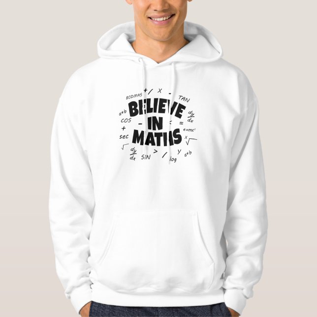 Sudadera Creer en las matemáticas (Anverso)