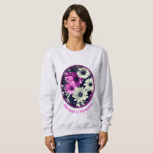 Sudadera Creer en los milagros Daisies Inspirador