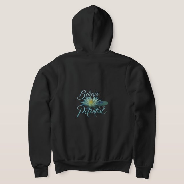 Sudadera "Creer en tu potencial" Hoodie de Zip completo. (Distribución Reverso )