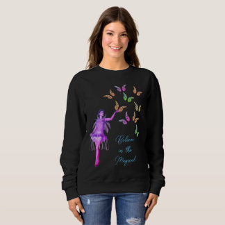 Sudadera Creer que las mariposas de hadas son Inspiradoras