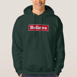 Sudadera Creer una cita motivacional Inspiradora de los hom