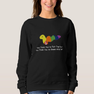 Sudadera Crees que has sentido verdadero miedo 1