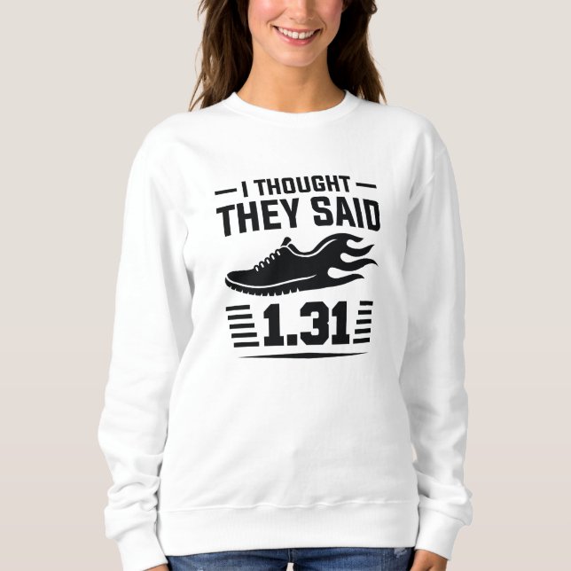 Sudadera Creí que dijeron 1,31 millas (Anverso)
