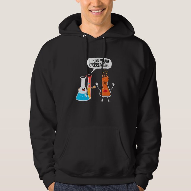 Sudadera Creo Que Estás Excediendo La Ciencia (Anverso)