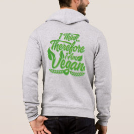 Sudadera Creo Que Por Lo Tanto Soy Vegan