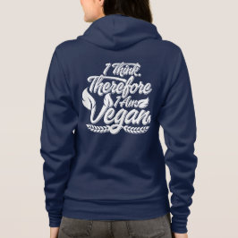 Sudadera Creo Que Por Lo Tanto Soy Vegan