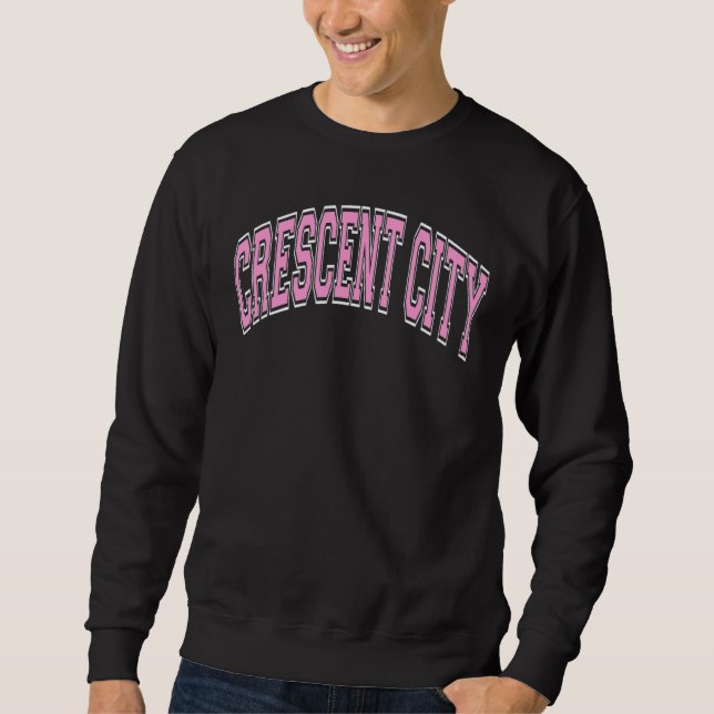 Sudadera Crescent City California Ca Varsity Estilo Tex Ros (Anverso)