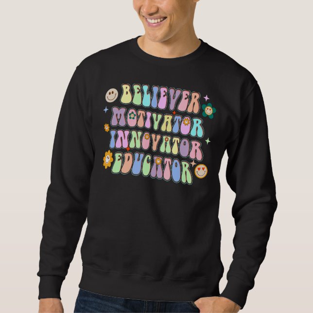 Sudadera Creyente Motivator Innovator Educator Retro Teache (Anverso)