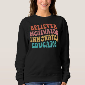 Sudadera Creyente Retro Genial Motivador Innovador Educador