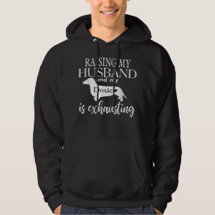 Sudadera Criar A Mi Esposo Y A Mi Doxie Es DIVERTIR.
