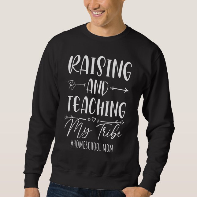 Sudadera Criar Y Enseñar A Mi Tribu Homescolar Mamá (Anverso)