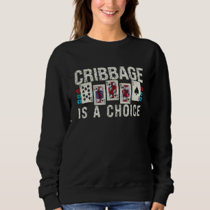Sudadera Cribbage Es Una Elección Que Ama Jugar A Las Carta
