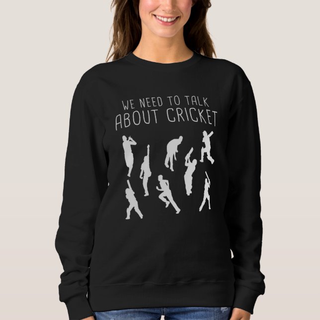 Sudadera Cricket - Necesitamos hablar de críquet (Anverso)