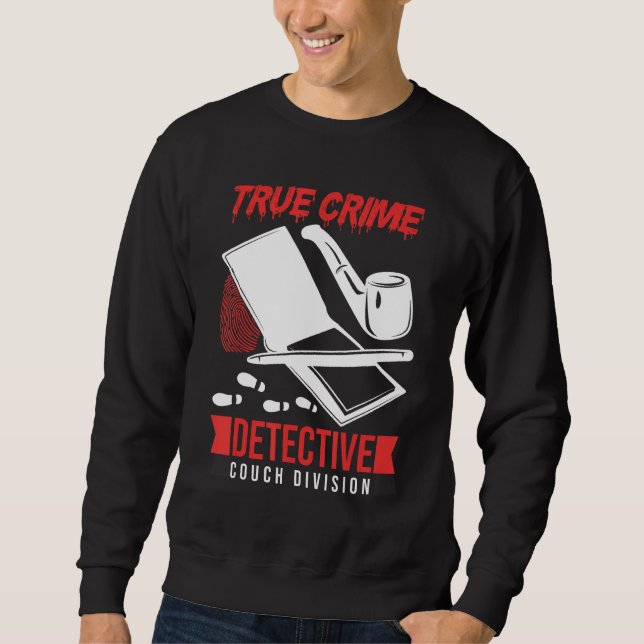 Sudadera Crime Scene Investigator True Crime Detective Couc (Anverso)