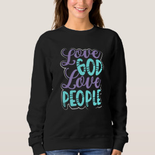 Sudadera Cristianismo Amar a Dios Amar a los Cristianos