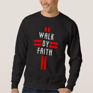 Sudadera Cristiano Camino Por La Fe No Por La Vista Sigo A