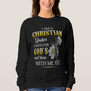 Sudadera Cristiano Estoy En Construcción De La Fe De Dios E