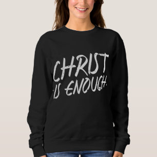 Sudadera Cristo es suficiente Dios Jesús Fe Hombres Cristia