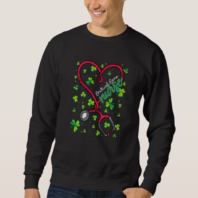 Sudadera Critical Care Nurse St. Patricks Day Love Stethosc (Anverso)