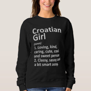 Sudadera Croacia Chica croata divertida casa de campo raíz 