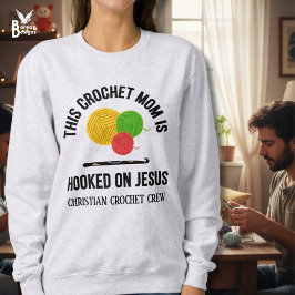 Sudadera CROCHET MOM HOOKED ON JESUS Crochet Crew