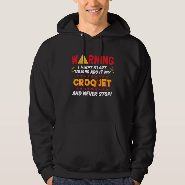 Sudadera Croquet Game Player Saying Joke Graphic (Anverso)